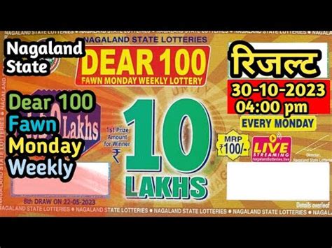 nagaland state dear 100 fawn monday weekly lottery|Nagaland State Lottery Result: April 1, 2024, 4 PM Live .
